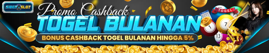 CASHBACK TOGEL BULANAN SIBERSLOT